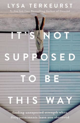 It’s Not Supposed to Be This Way